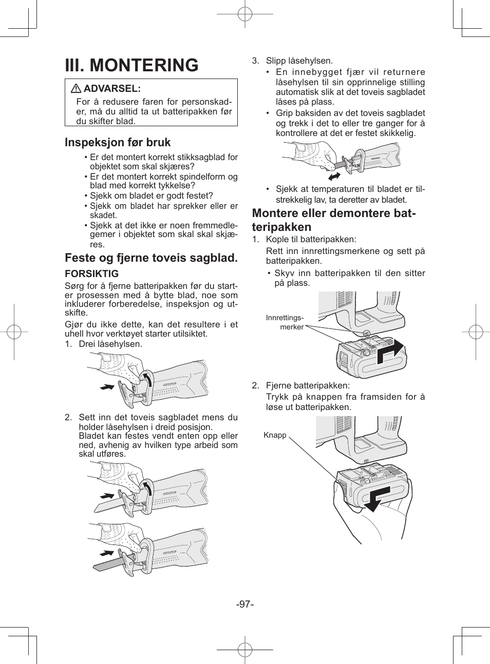 Iii. montering, Inspeksjon før bruk, Feste og fjerne toveis sagblad | Montere eller demontere bat- teripakken | Panasonic EY45A1 User Manual | Page 97 / 116