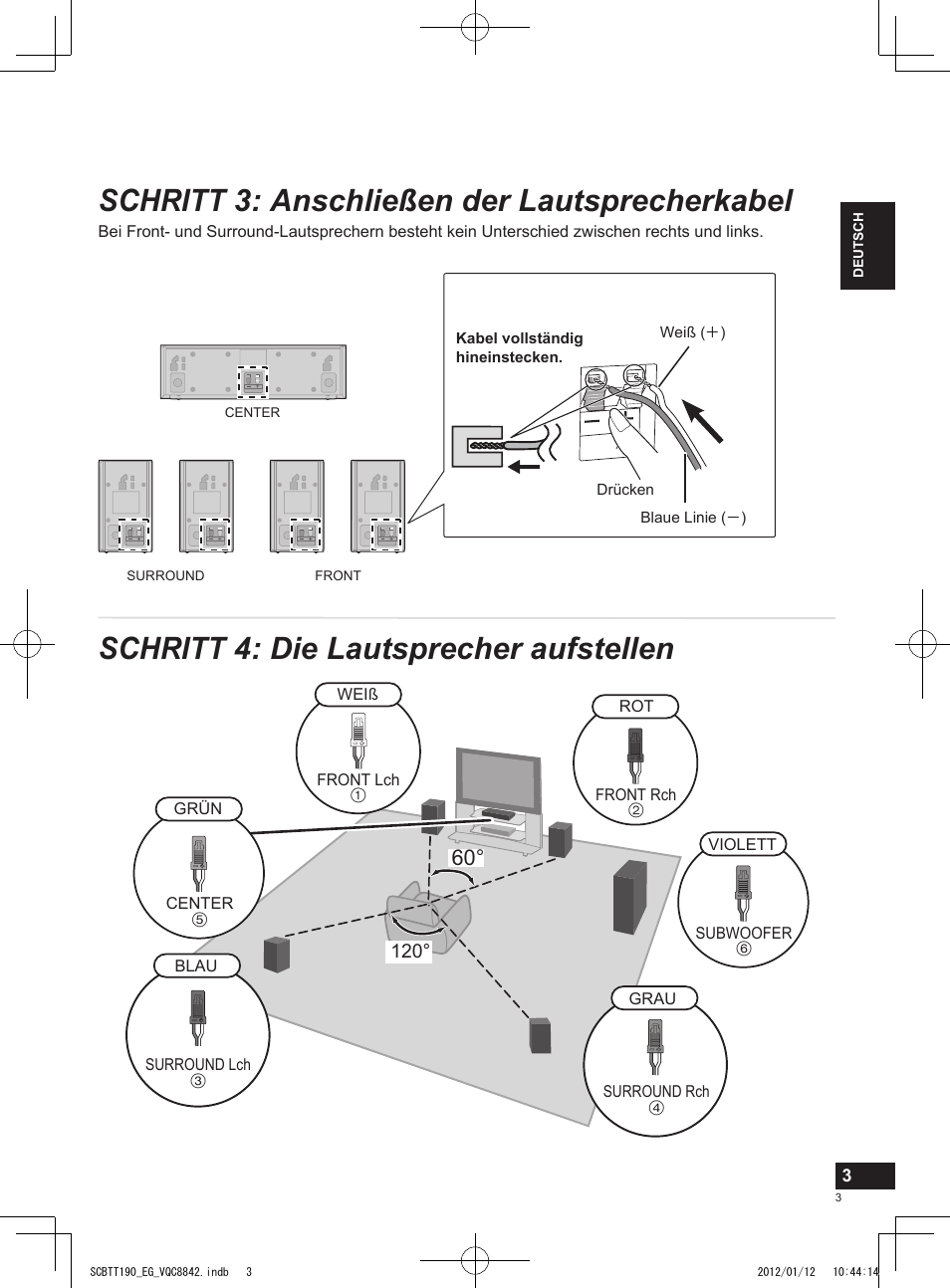 Schritt 3: anschließen der lautsprecherkabel, Schritt 4: die lautsprecher aufstellen | Panasonic SCBTT190EG User Manual | Page 3 / 36