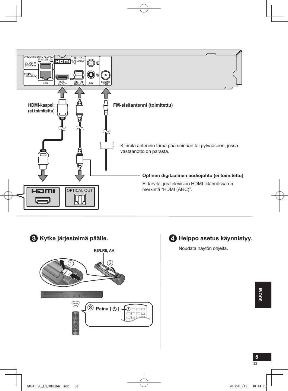 Helppo asetus käynnistyy, Kytke järjestelmä päälle | Panasonic SCBTT190EG User Manual | Page 33 / 36