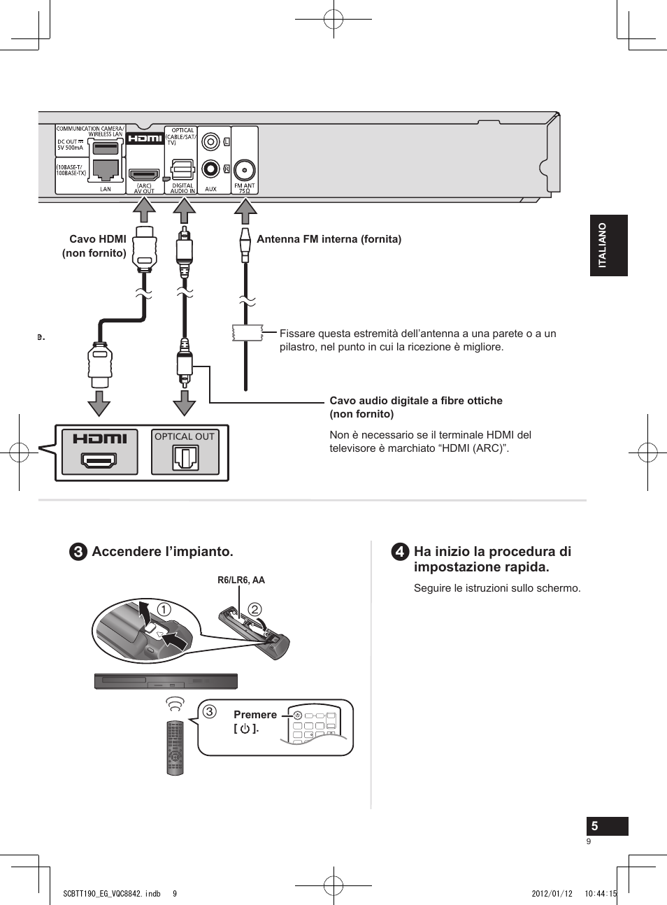 Ha inizio la procedura di impostazione rapida, Accendere l’impianto | Panasonic SCBTT190EG User Manual | Page 9 / 36