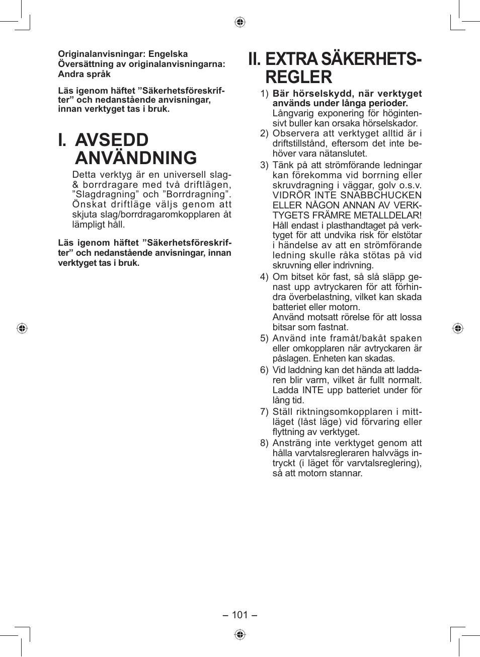 I. avsedd användn ing, Ii. extra säkerhets- regler | Panasonic EY7549 User Manual | Page 101 / 140