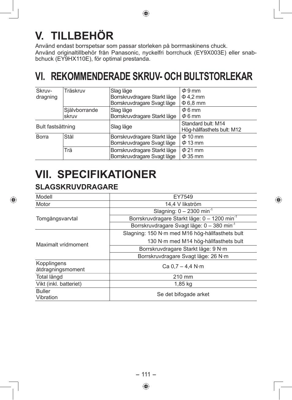 V. tillbehör, Vi. rekommenderade skruv- och bultstorlekar, Vii. specifikationer | Slagskruvdragare | Panasonic EY7549 User Manual | Page 111 / 140