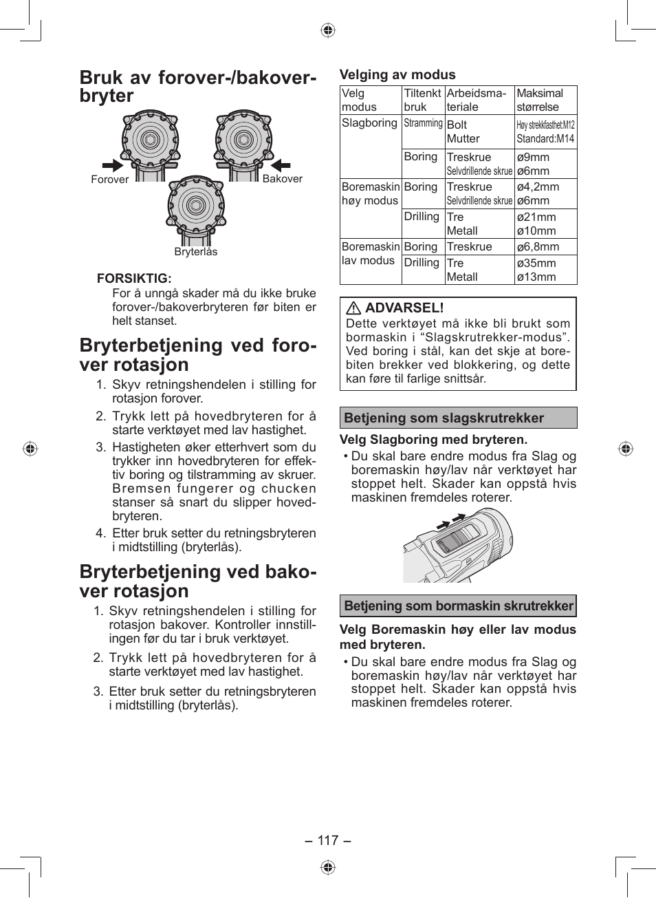 Bruk av forover-/bakover- bryter, Bryterbetjening ved foro- ver rotasjon, Bryterbetjening ved bako- ver rotasjon | Panasonic EY7549 User Manual | Page 117 / 140