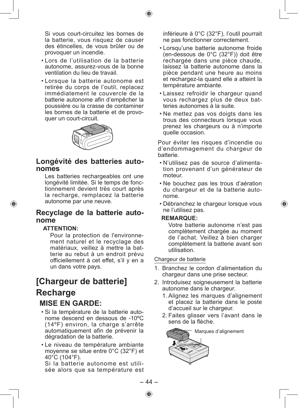 Chargeur de batterie] recharge, Longévité des batteries auto- nomes, Recyclage de la batterie auto- nome | Mise en garde | Panasonic EY7549 User Manual | Page 44 / 140