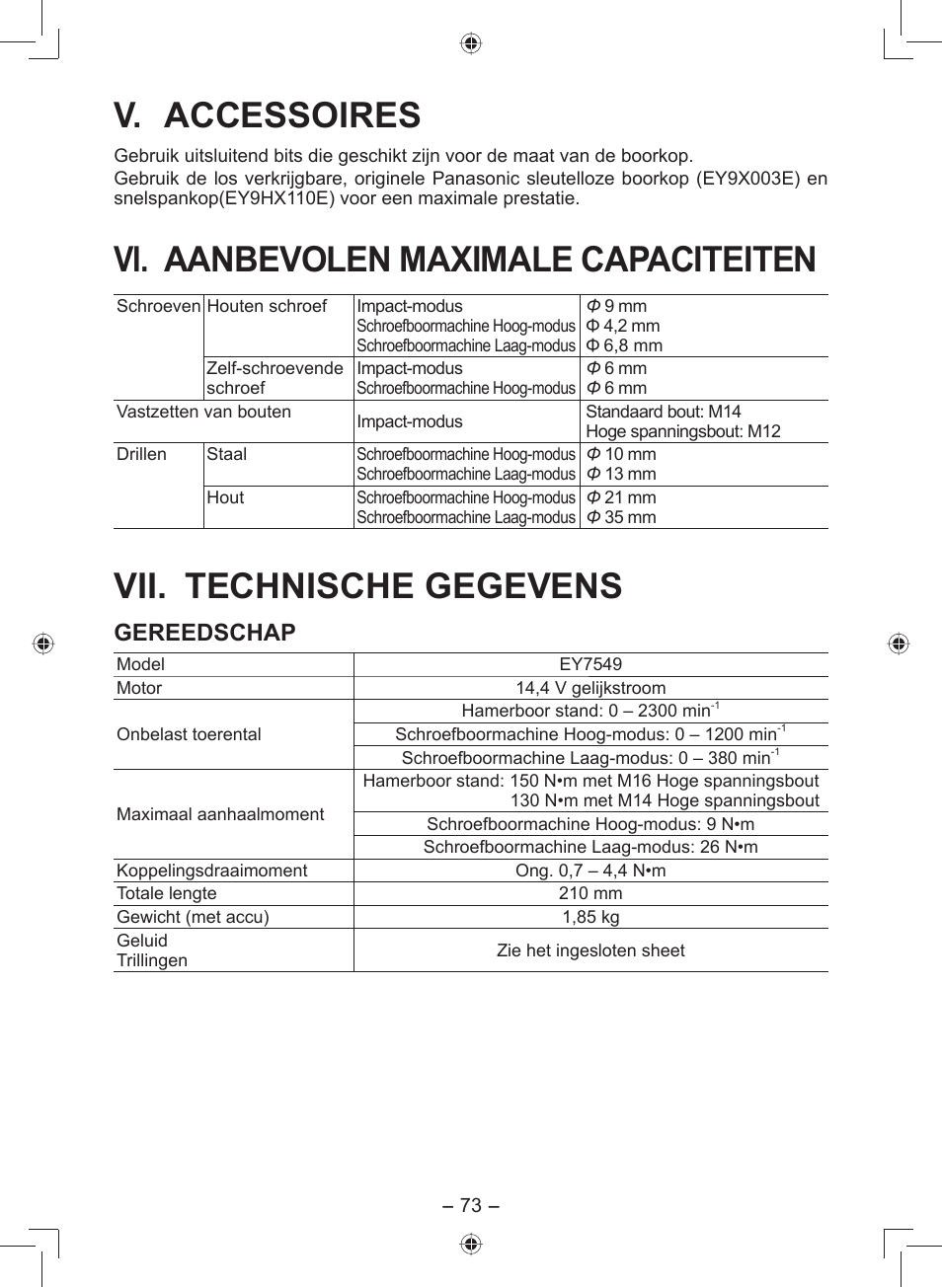 V. accessoires, Vi. aanbevolen maximale capaciteiten, Vii. technische gegevens | Gereedschap | Panasonic EY7549 User Manual | Page 73 / 140