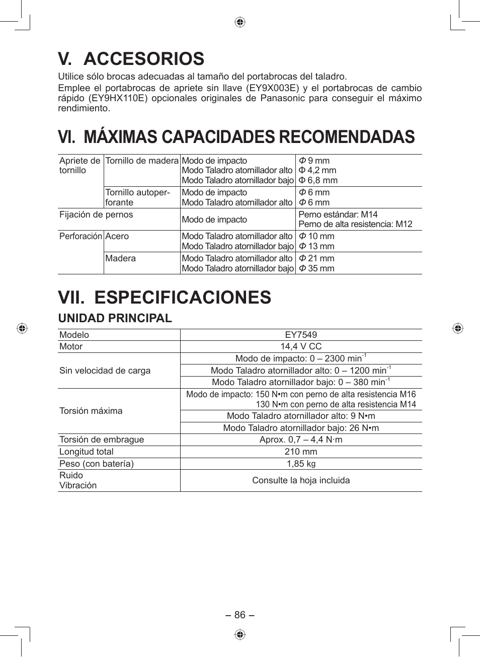 V. accesorios, Vi. máximas capacidades recomendadas, Vii. especificaciones | Unidad principal | Panasonic EY7549 User Manual | Page 86 / 140