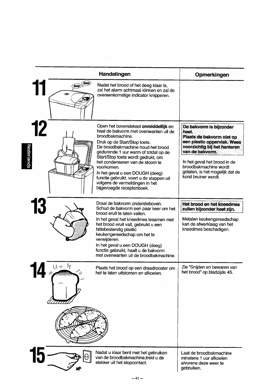 Handel ingerì, Opmerkingen, De bakvorm is bijzonder beet | Panasonic SD251 User Manual | Page 42 / 64