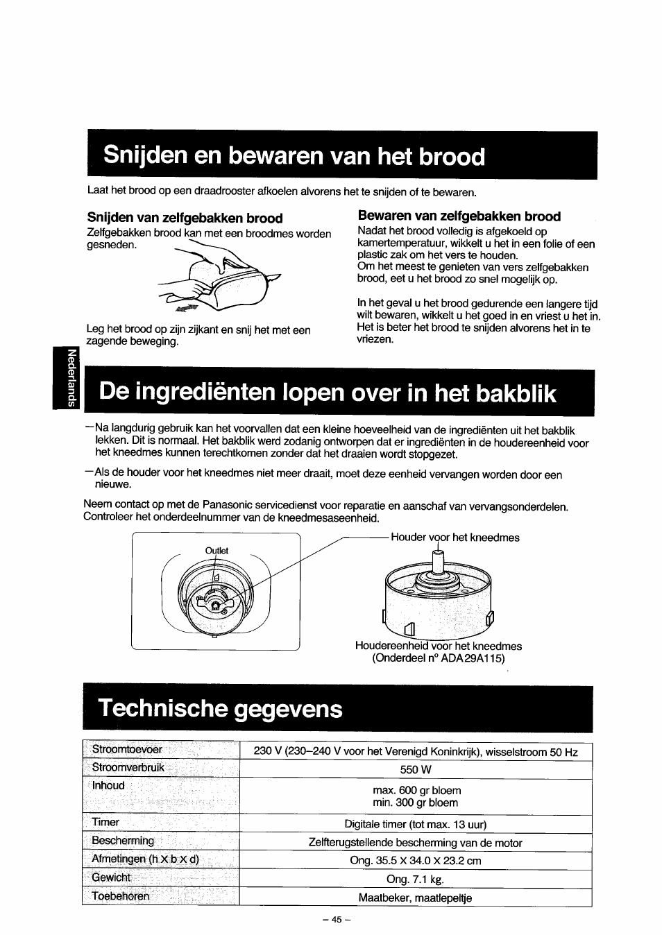 Snijden en bewaren van het brood, Snijden van zelfgebakken brood, Bewaren van zelfgebakken brood | De ingrediënten lopen over in het bakblik, Technische gegevens, De ingredimen lopen over in het bakblik | Panasonic SD251 User Manual | Page 46 / 64