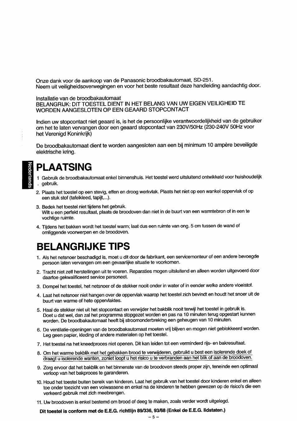 Plaatsing, Belangrijke tips, Belangrijketips | Panasonic SD251 User Manual | Page 6 / 64