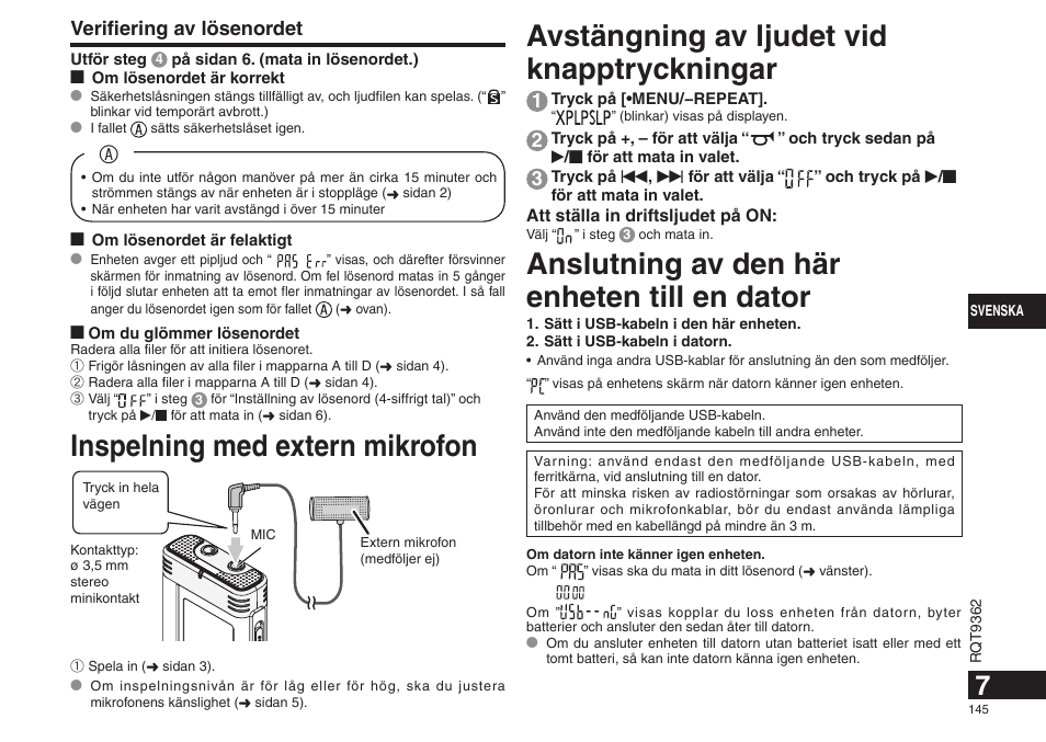 Avstängning av ljudet vid knapptryckningar, Anslutning av den här enheten till en dator, Inspelning med extern mikrofon | Verifiering av lösenordet | Panasonic RRUS570 User Manual | Page 145 / 200