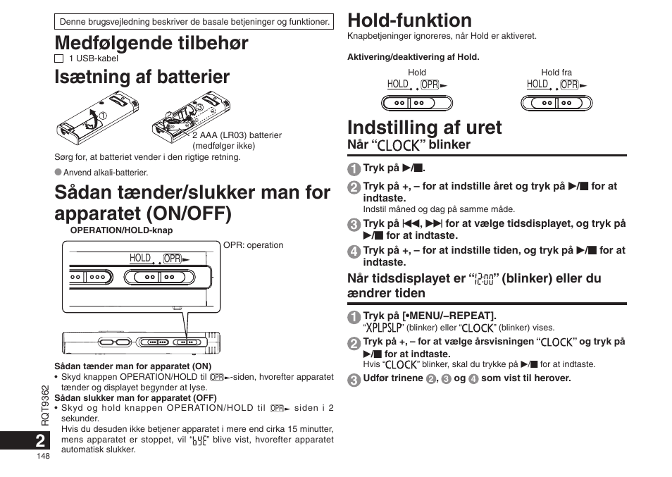 Medfølgende tilbehør, Isætning af batterier, Sådan tænder/slukker man for apparatet (on/off) | Hold-funktion, Indstilling af uret | Panasonic RRUS570 User Manual | Page 148 / 200