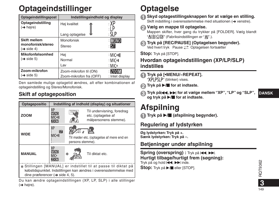 Optagelse, Afspilning, Optageindstillinger | Regulering af lydstyrken, Betjeninger under afspilning, Skift af optageposition | Panasonic RRUS570 User Manual | Page 149 / 200