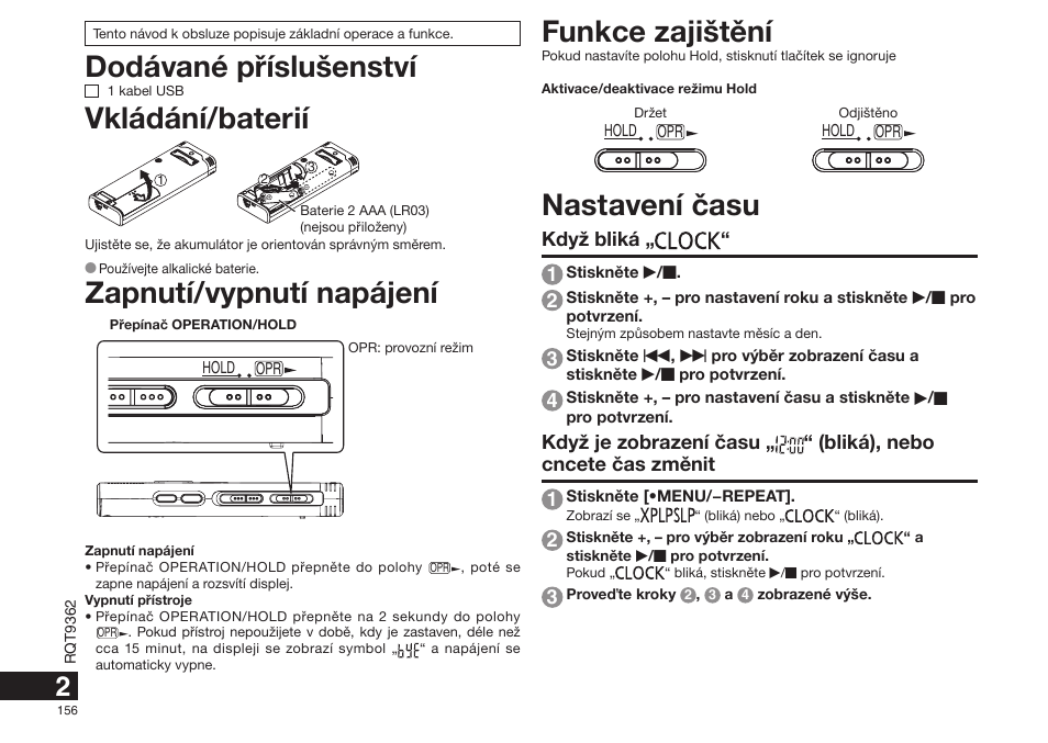 Dodávané pøíslušenství, Vkládání/baterií, Zapnutí/vypnutí napájení | Funkce zajištìní, Nastavení èasu | Panasonic RRUS570 User Manual | Page 156 / 200