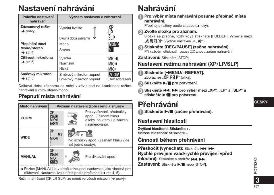 Nahrávání, Pøehrávání, Nastavení nahrávání | Nastavení režimu nahrávání (xp/lp/slp) 1, Nastavení hlasitosti, Èinnosti bìhem pøehrávání, Pøepnutí místa nahrávání | Panasonic RRUS570 User Manual | Page 157 / 200