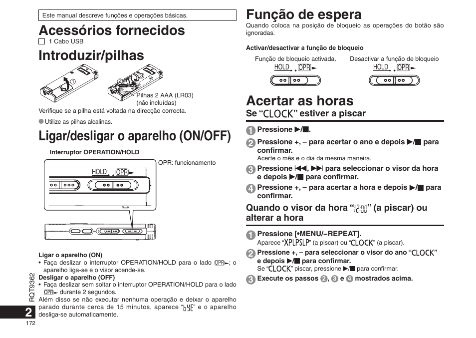 Acessórios fornecidos, Introduzir/pilhas, Ligar/desligar o aparelho (on/off) | Função de espera, Acertar as horas | Panasonic RRUS570 User Manual | Page 172 / 200