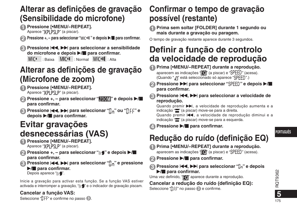 Confirmar o tempo de gravação possível (restante), Redução do ruído (definição eq), Evitar gravações desnecessárias (vas) | Panasonic RRUS570 User Manual | Page 175 / 200