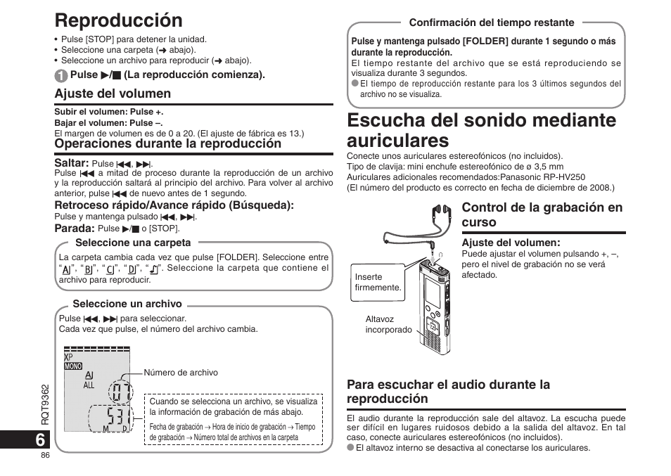 Reproducción, Escucha del sonido mediante auriculares, Ajuste del volumen | Operaciones durante la reproducción, Control de la grabación en curso, Para escuchar el audio durante la reproducción | Panasonic RRUS570 User Manual | Page 86 / 200