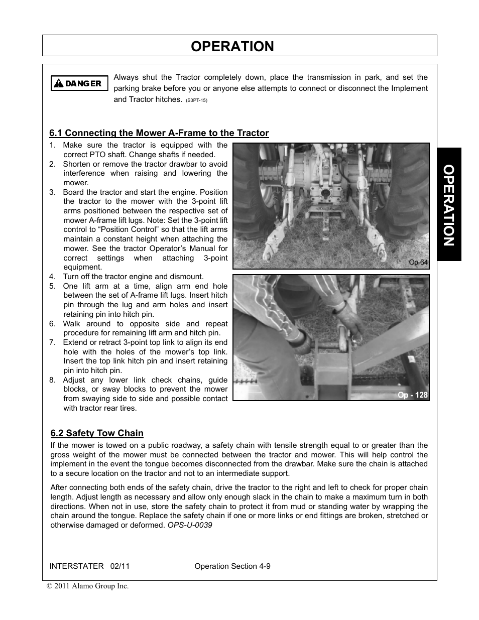 1 connecting the mower a-frame to the tractor, Turn off the tractor engine and dismount, 2 safety tow chain | Operation, Opera t ion | Alamo 803213C User Manual | Page 75 / 140