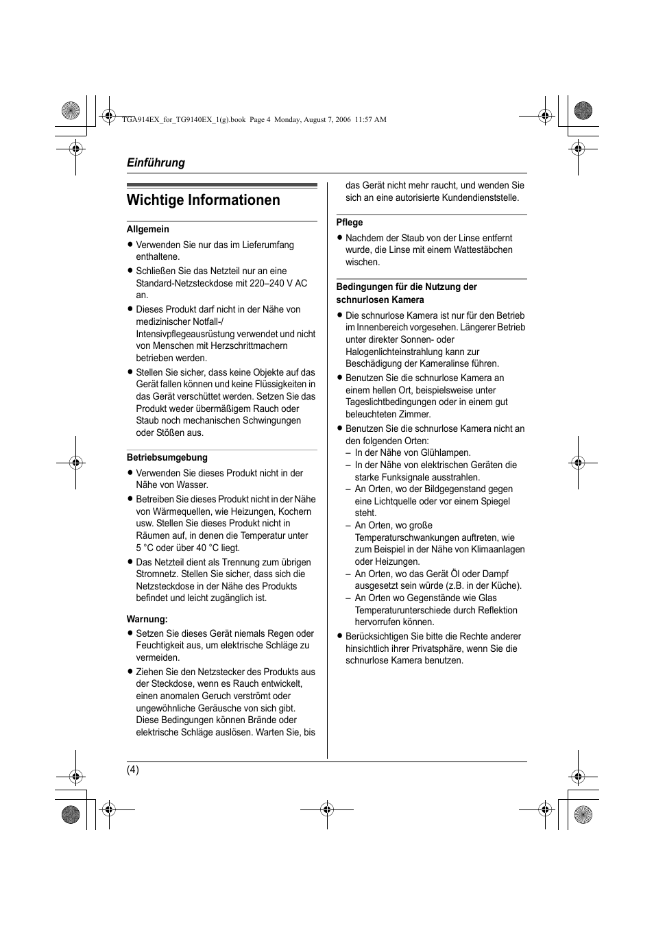 Wichtige informationen, Allgemein, Betriebsumgebung | Warnung, Pflege, Bedingungen für die nutzung der schnurlosen kamera | Panasonic KXTG9140EXX User Manual | Page 24 / 60