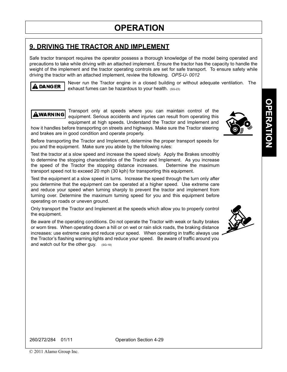 Driving the tractor and implement, Driving the tractor and implement -29, Operation | Opera t ion | Alamo 284 User Manual | Page 81 / 136