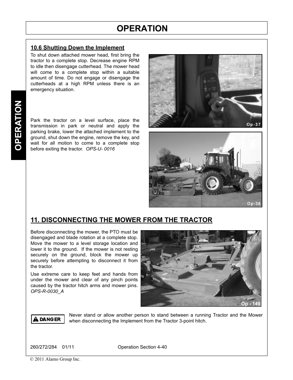 6 shutting down the implement, Disconnecting the mower from the tractor, Operation | Opera t ion | Alamo 284 User Manual | Page 92 / 136