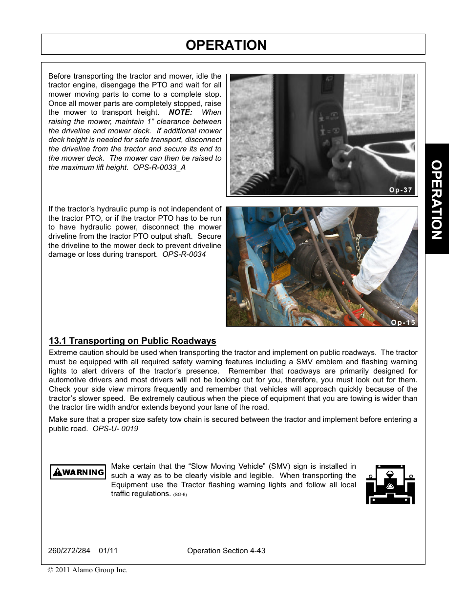 1 transporting on public roadways, Transporting on public roadways -43, Operation | Opera t ion | Alamo 284 User Manual | Page 95 / 136