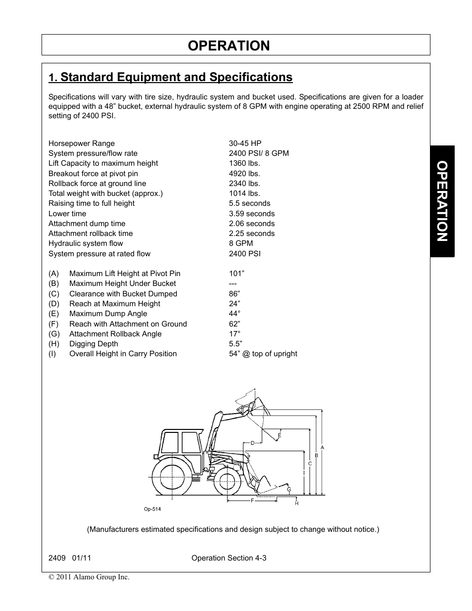 Standard equipment and specifications, A) maximum lift height at pivot pin 101, B) maximum height under bucket | C) clearance with bucket dumped 86, D) reach at maximum height 24, E) maximum dump angle 44, F) reach with attachment on ground 62, G) attachment rollback angle 17, H) digging depth 5.5, Standard equipment and specifications -3 | Alamo RHINO 2409 User Manual | Page 49 / 106