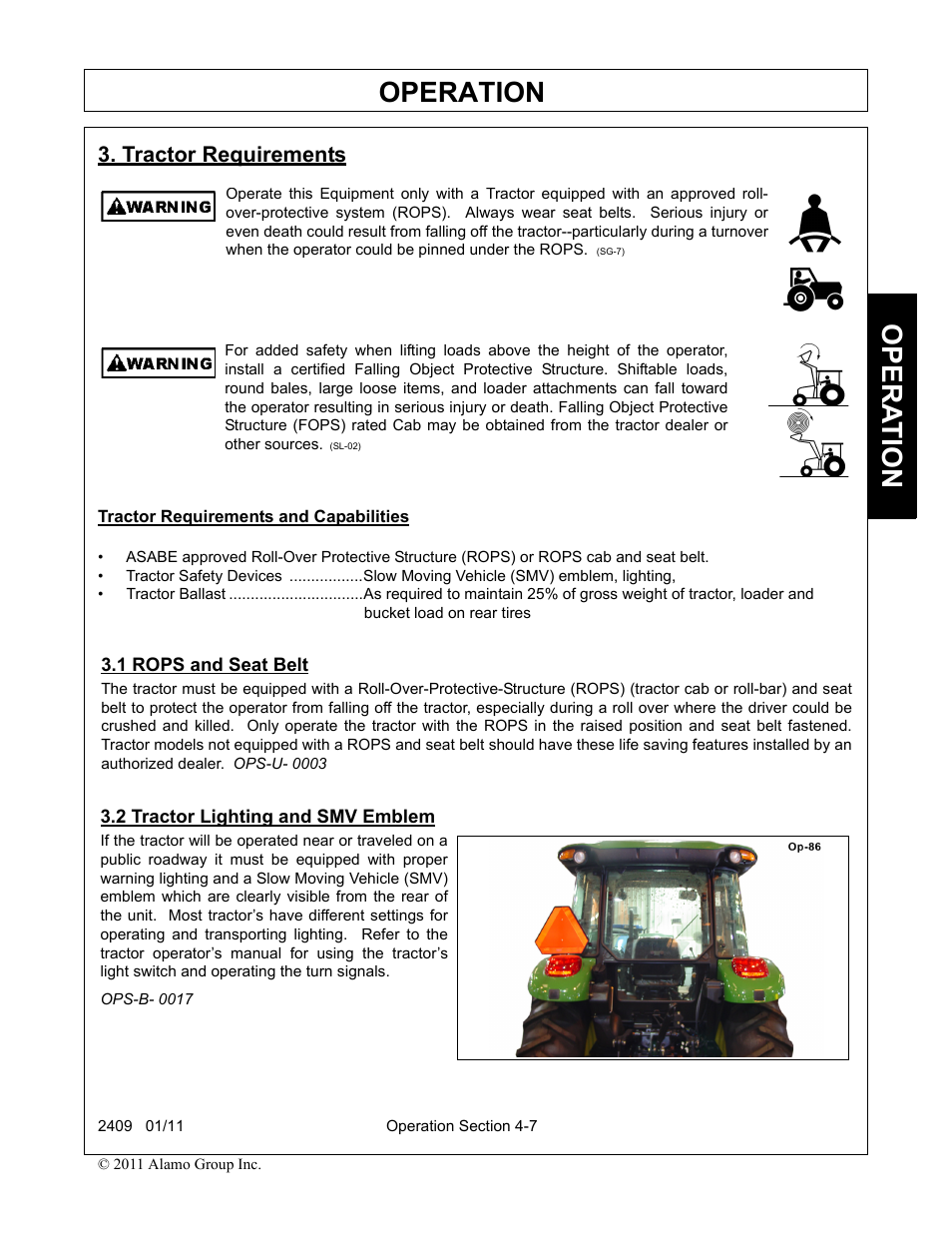Tractor requirements, Tractor requirements and capabilities, 1 rops and seat belt | 2 tractor lighting and smv emblem, Operation, Opera t ion | Alamo RHINO 2409 User Manual | Page 53 / 106