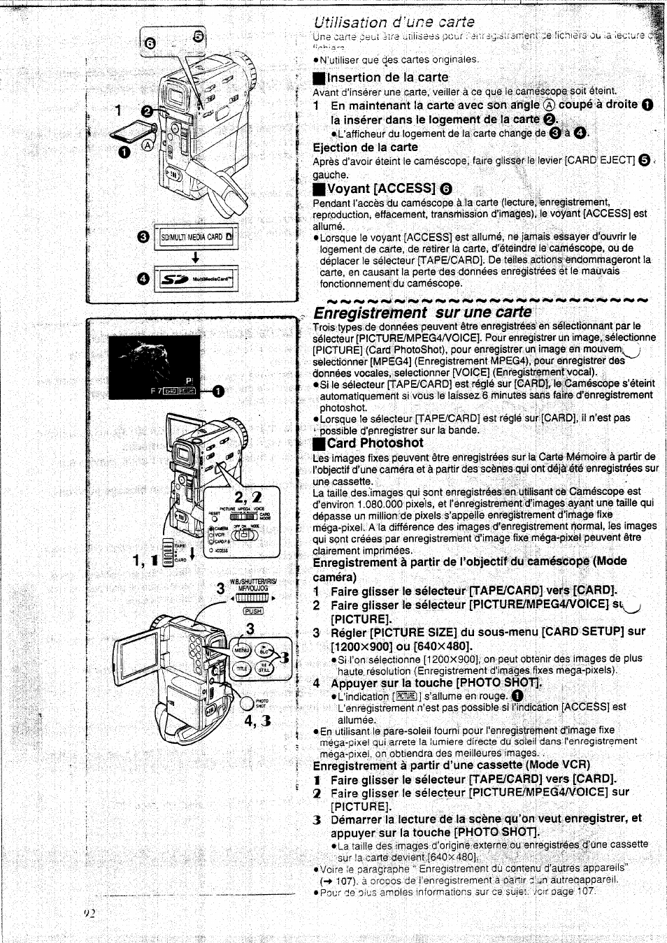 I insertion de la carte, Voyant [access, Enregistrement sur une carte | Utilisation d'une carte | Panasonic NVEX21EG User Manual | Page 36 / 64