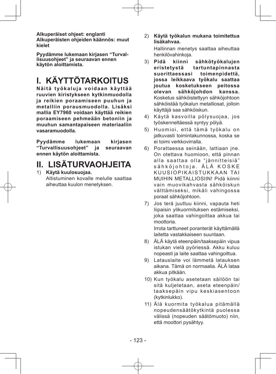 I. käyttötarkoitus, Ii. lisäturvaohjeita | Panasonic EY7443 User Manual | Page 123 / 136