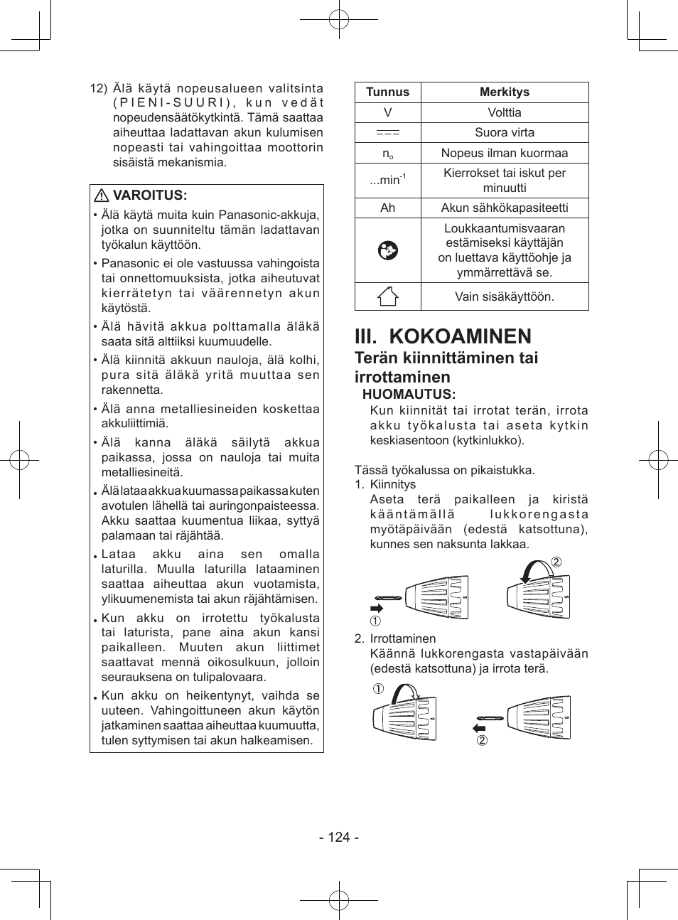 Iii. kokoaminen, Terän kiinnittäminen tai irrottaminen, Varoitus | Huomautus | Panasonic EY7443 User Manual | Page 124 / 136