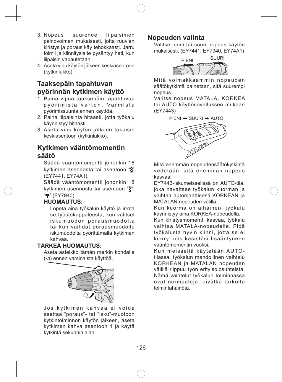 Taaksepäin tapahtuvan pyörinnän kytkimen käyttö, Kytkimen vääntömomentin säätö, Nopeuden valinta | Panasonic EY7443 User Manual | Page 126 / 136