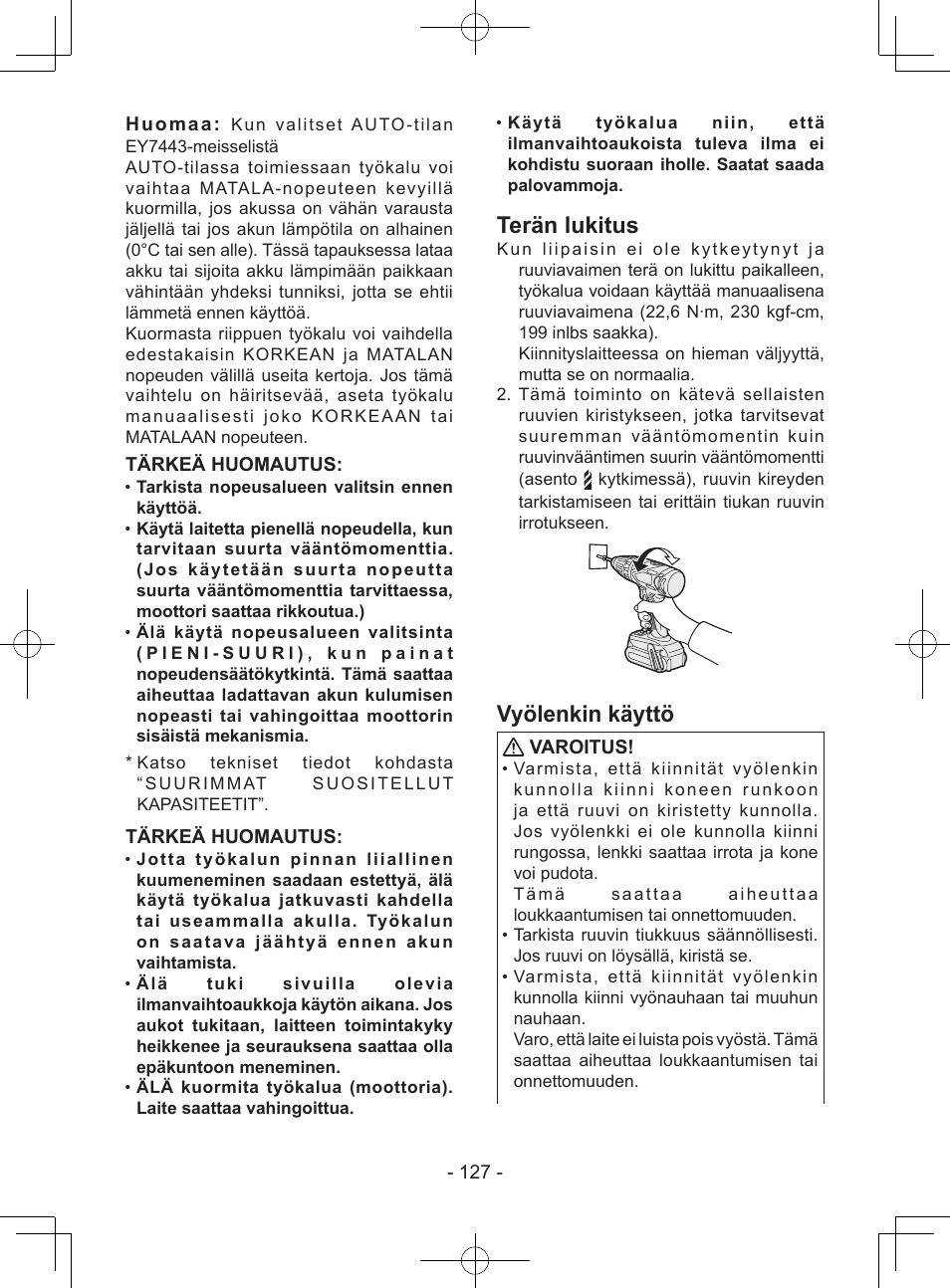 Terän lukitus, Vyölenkin käyttö, 127 - huomaa | Tärkeä huomautus, Varoitus | Panasonic EY7443 User Manual | Page 127 / 136