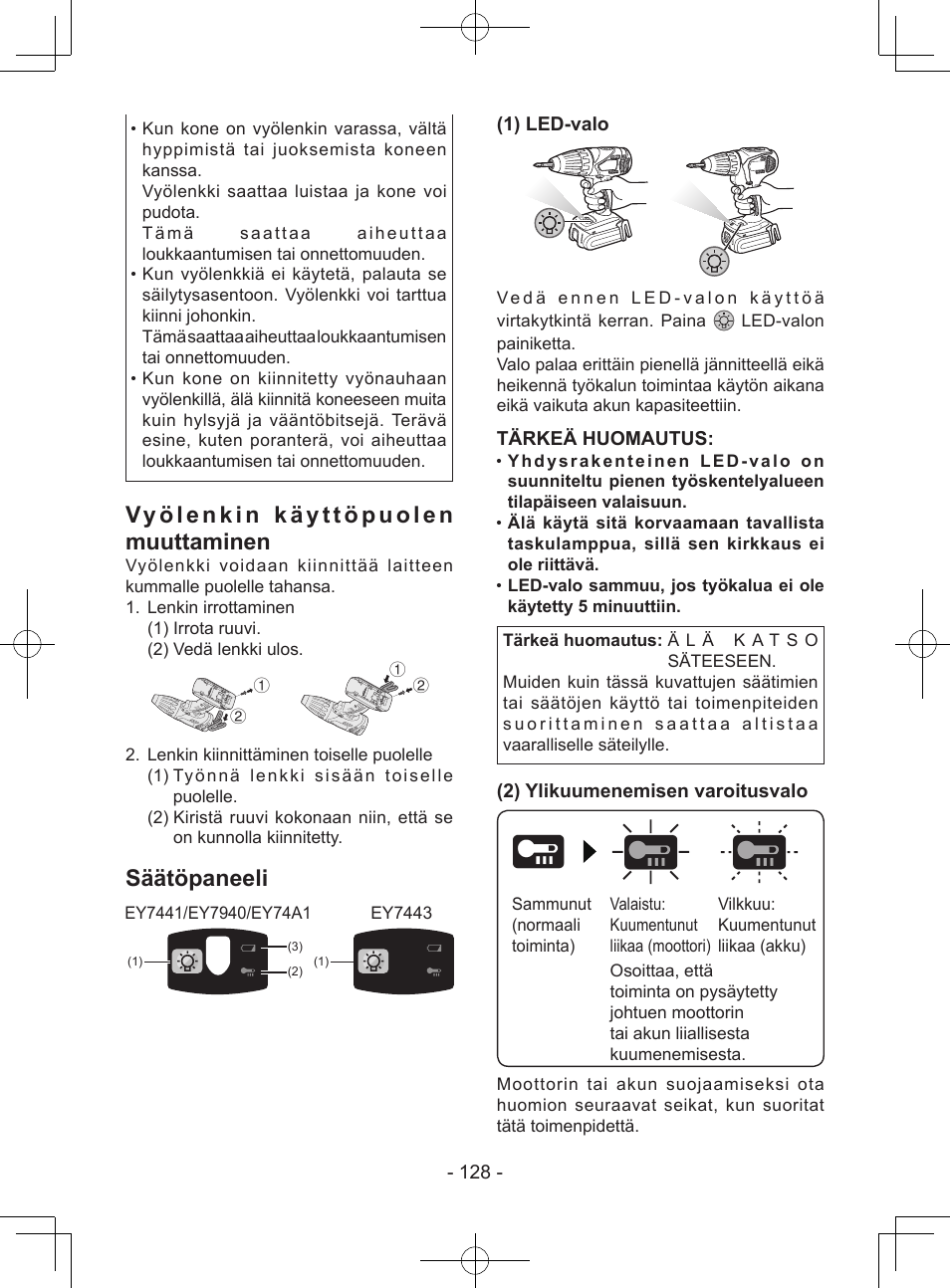 Vyölenkin käyttöpuolen muuttaminen, Säätöpaneeli, 1) led-valo | Tärkeä huomautus, 2) ylikuumenemisen varoitusvalo | Panasonic EY7443 User Manual | Page 128 / 136