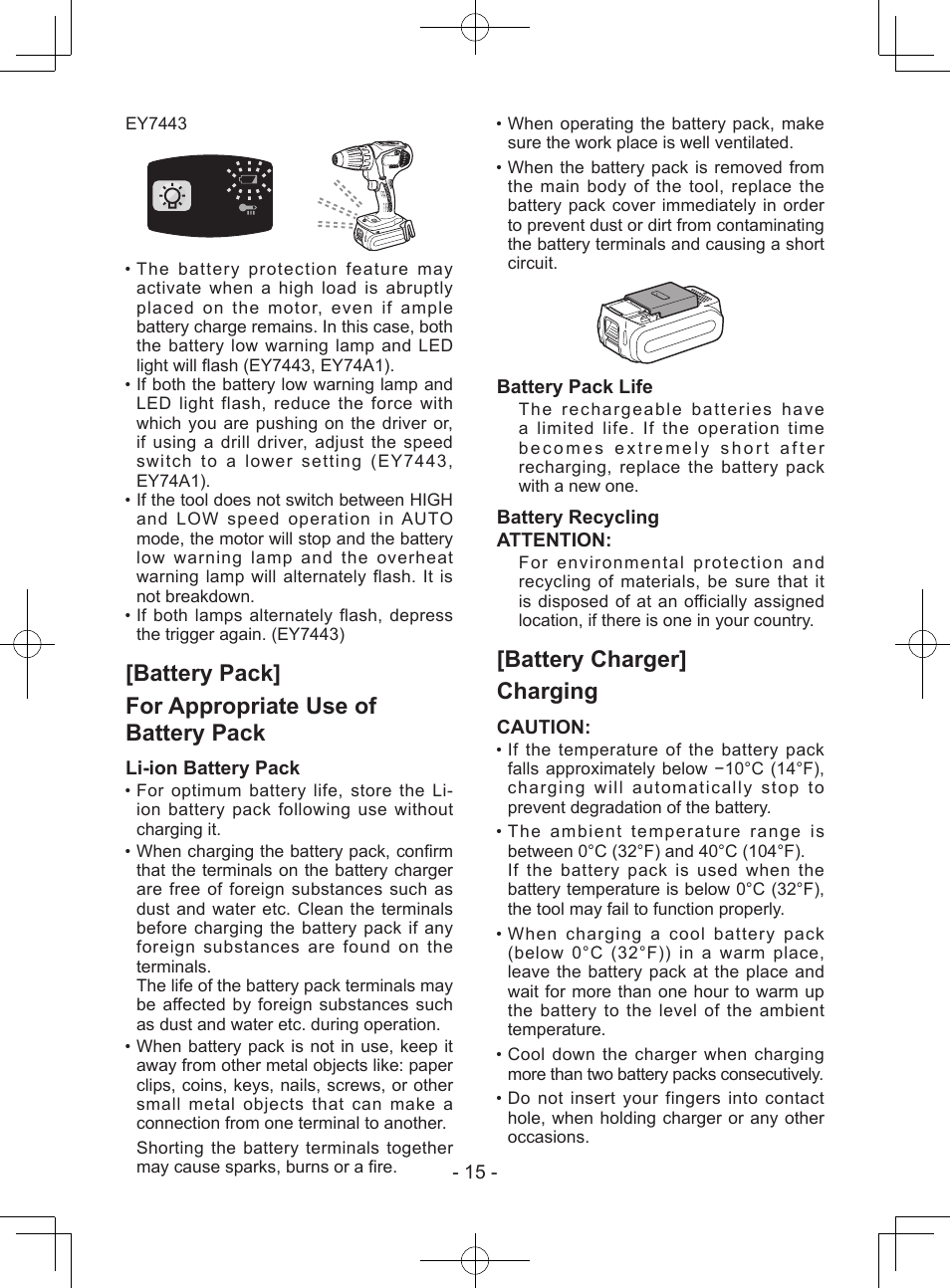 Battery pack] for appropriate use of battery pack, Battery charger] charging, Li-ion battery pack | Battery pack life, Battery recycling attention, Caution | Panasonic EY7443 User Manual | Page 15 / 136