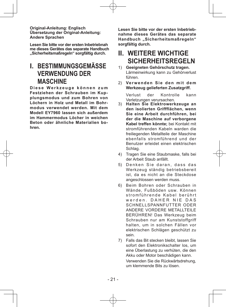 I. bestimmungsgemässe verwendung der maschine, Ii. weitere wichtige sicherheitsregeln | Panasonic EY7443 User Manual | Page 21 / 136