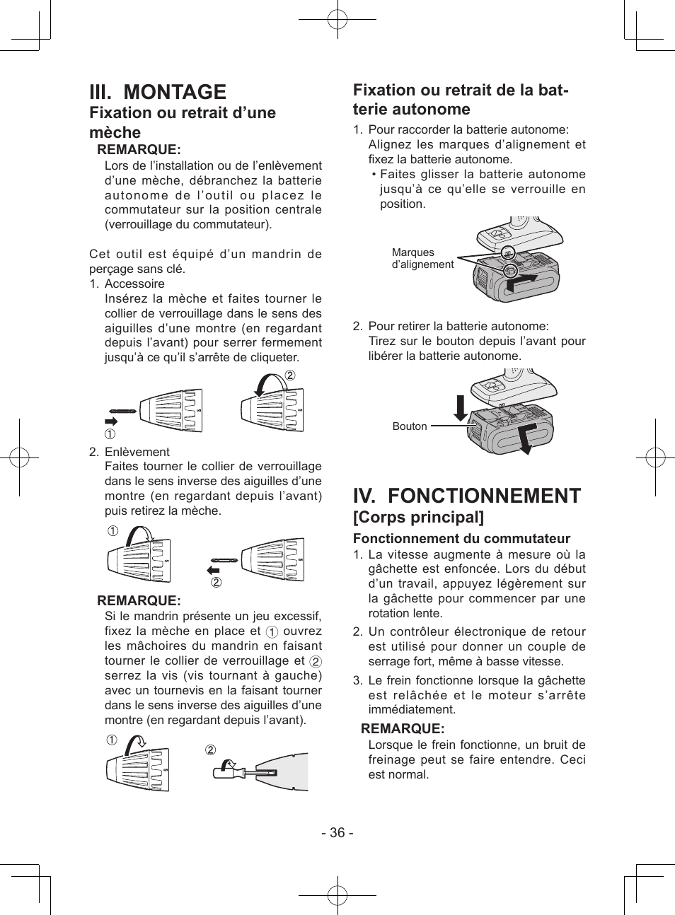 Iii. montage, Iv. fonctionnement, Fixation ou retrait d’une mèche | Fixation ou retrait de la bat- terie autonome, Corps principal | Panasonic EY7443 User Manual | Page 36 / 136