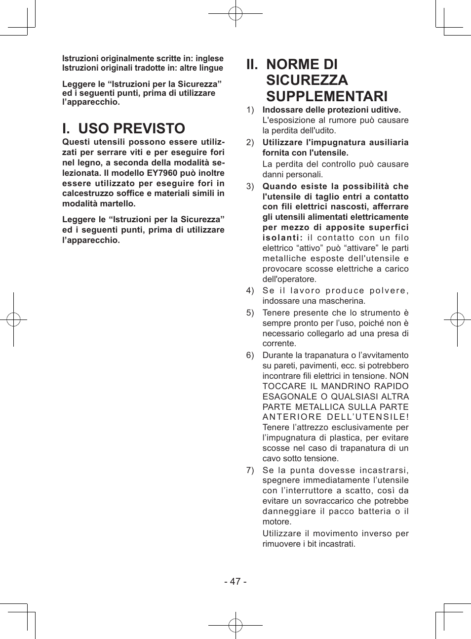 I. uso previsto, Ii. norme di sicurezza supplementari | Panasonic EY7443 User Manual | Page 47 / 136