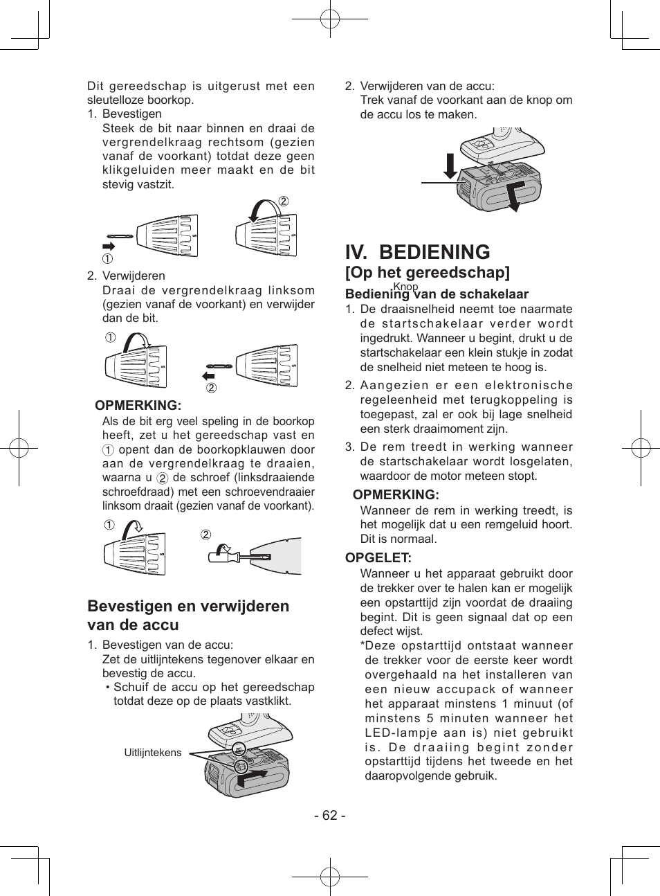 Iv. bediening, Bevestigen en verwijderen van de accu, Op het gereedschap | Panasonic EY7443 User Manual | Page 62 / 136