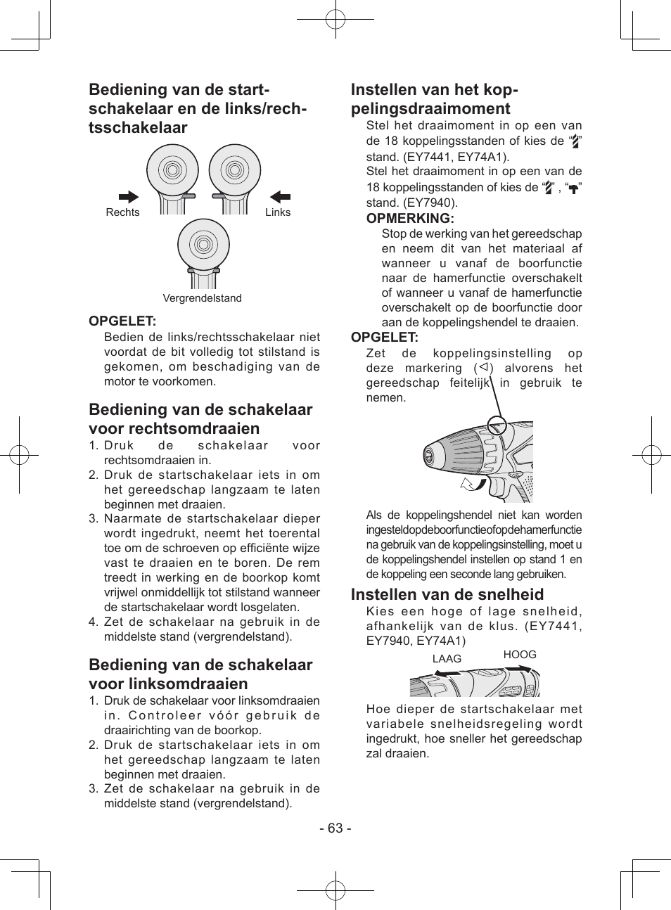 Bediening van de schakelaar voor rechtsomdraaien, Bediening van de schakelaar voor linksomdraaien, Instellen van het kop- pelingsdraaimoment | Instellen van de snelheid | Panasonic EY7443 User Manual | Page 63 / 136