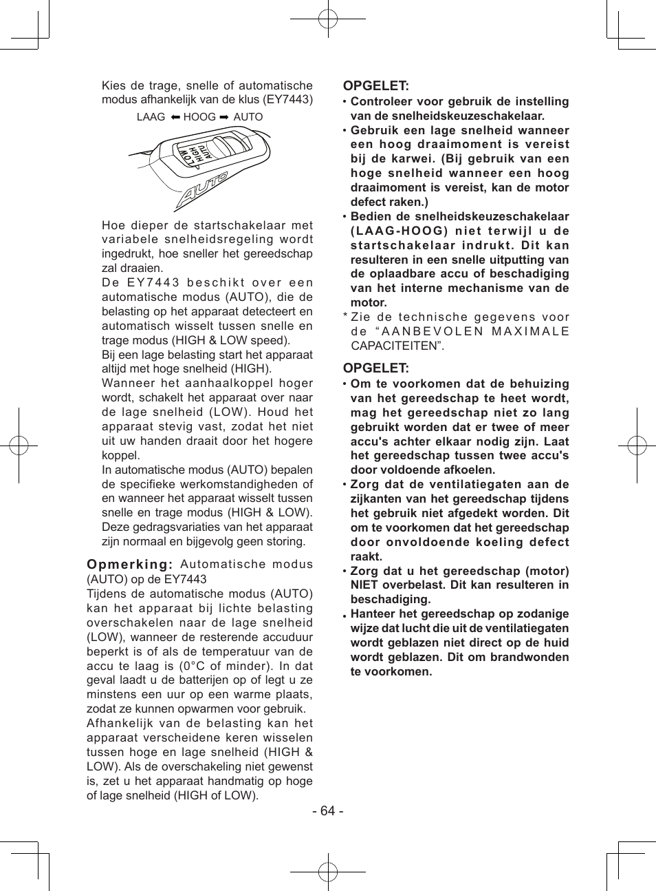 Opmerking, Opgelet | Panasonic EY7443 User Manual | Page 64 / 136