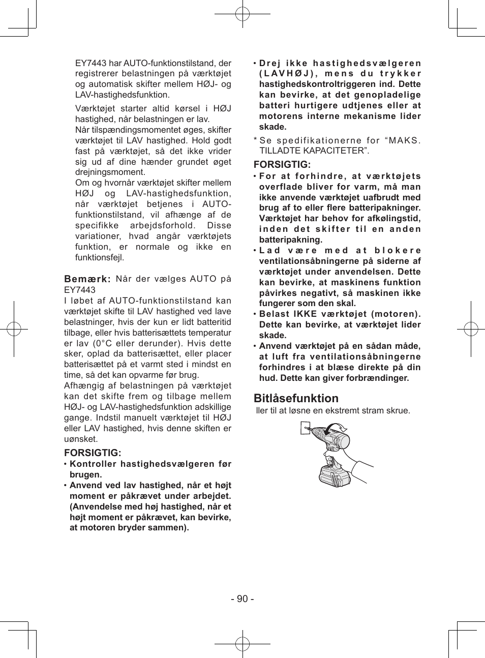 Bitlåsefunktion, Bemærk, Forsigtig | Panasonic EY7443 User Manual | Page 90 / 136