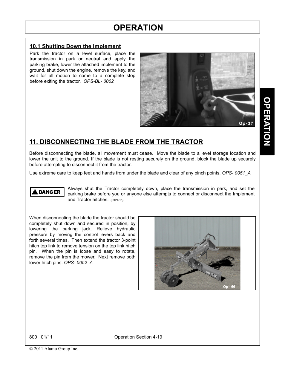 1 shutting down the implement, Disconnecting the blade from the tractor, Operation | Opera t ion | Alamo 800 User Manual | Page 45 / 58