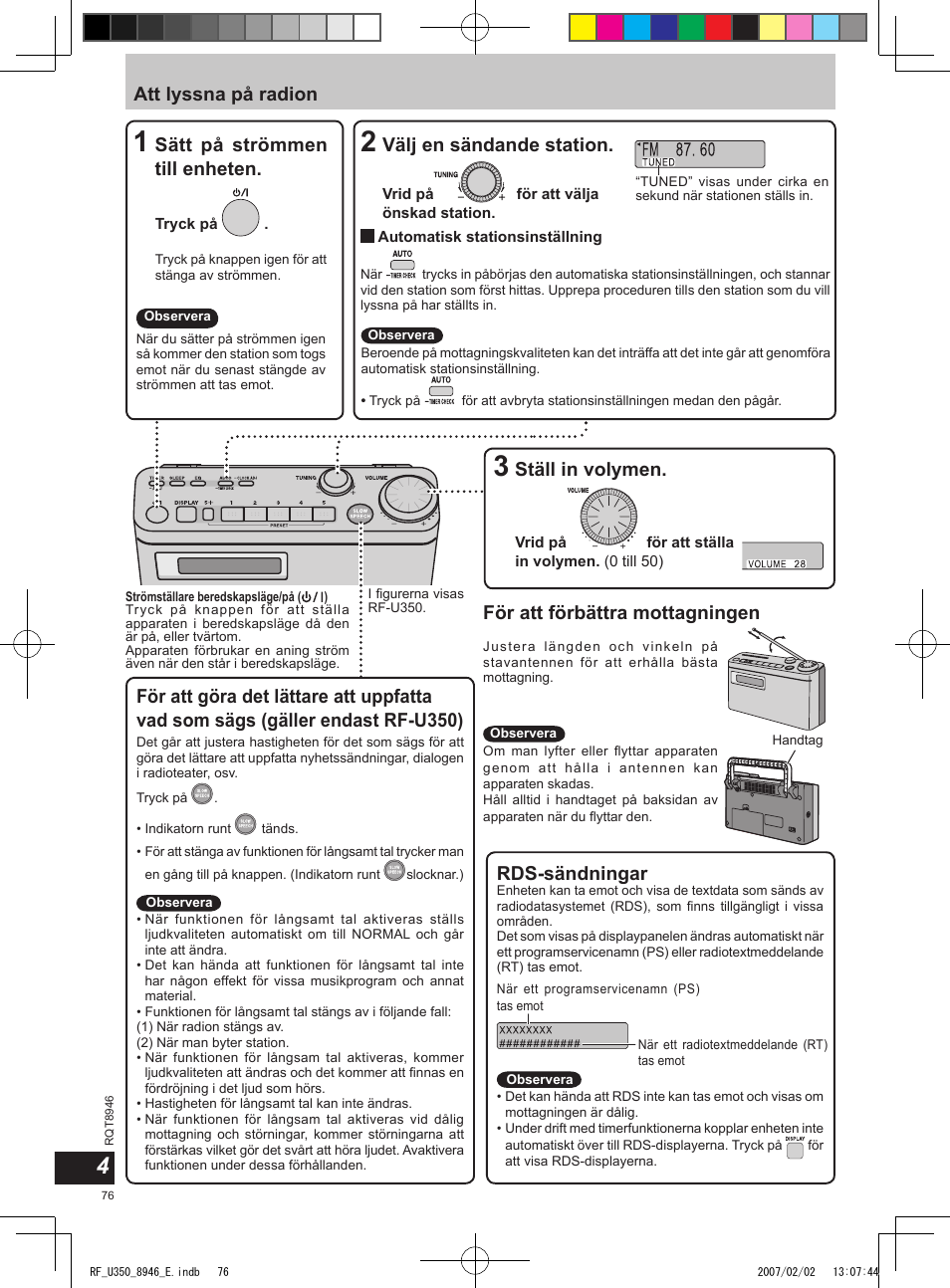 Att lyssna på radion, Sätt på strömmen till enheten, Ställ in volymen | För att förbättra mottagningen, Välj en sändande station, Rds-sändningar | Panasonic RFU350 User Manual | Page 76 / 80