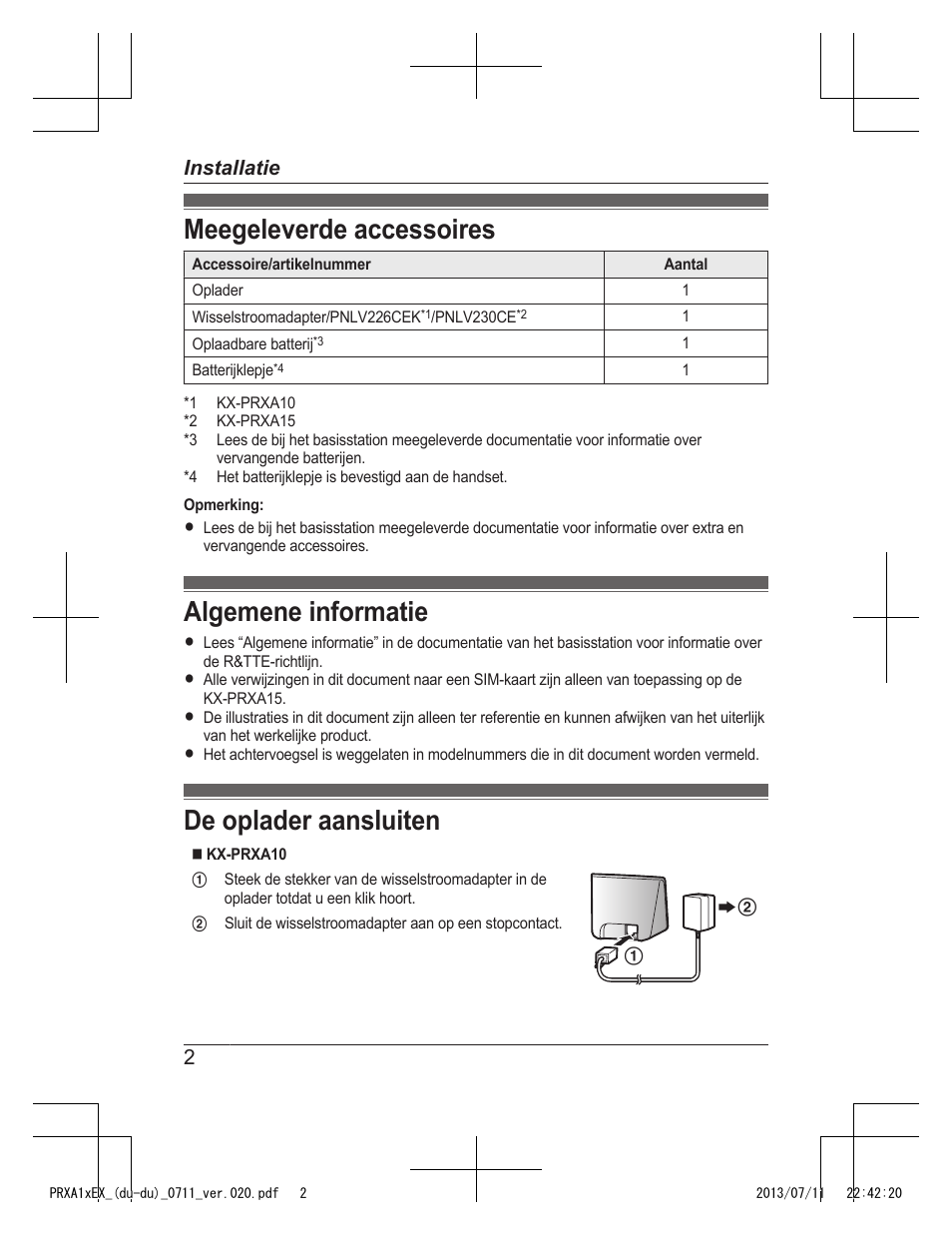 Installatie, Meegeleverde accessoires, Algemene informatie | De oplader aansluiten, 2installatie | Panasonic KXPRXA10EX User Manual | Page 36 / 84