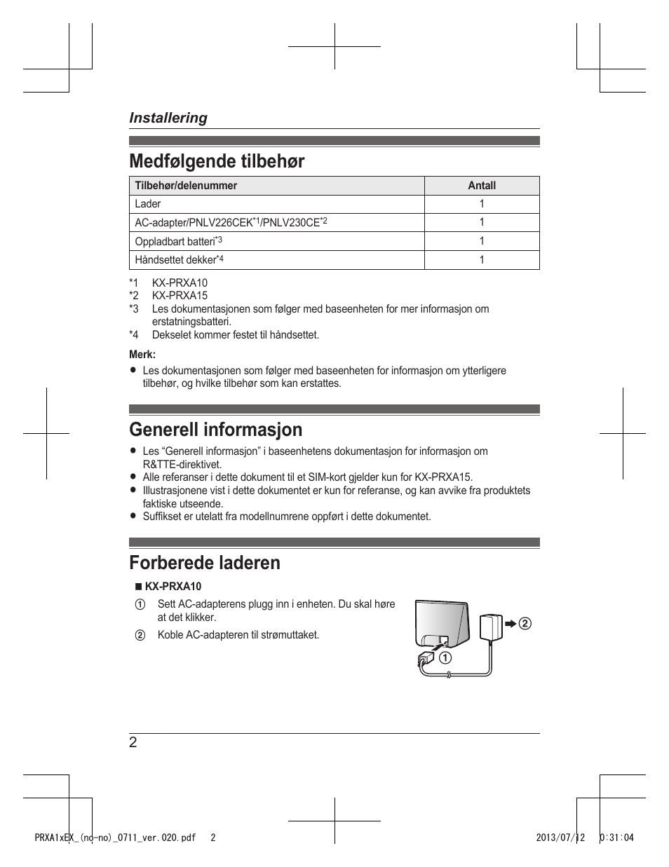 Installering, Medfølgende tilbehør, Generell informasjon | Forberede laderen, 2installering | Panasonic KXPRXA10EX User Manual | Page 58 / 84