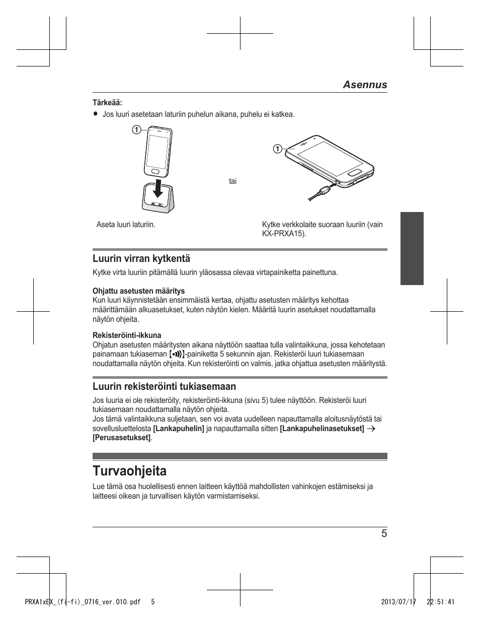 Turvaohjeita | Panasonic KXPRXA10EX User Manual | Page 71 / 84