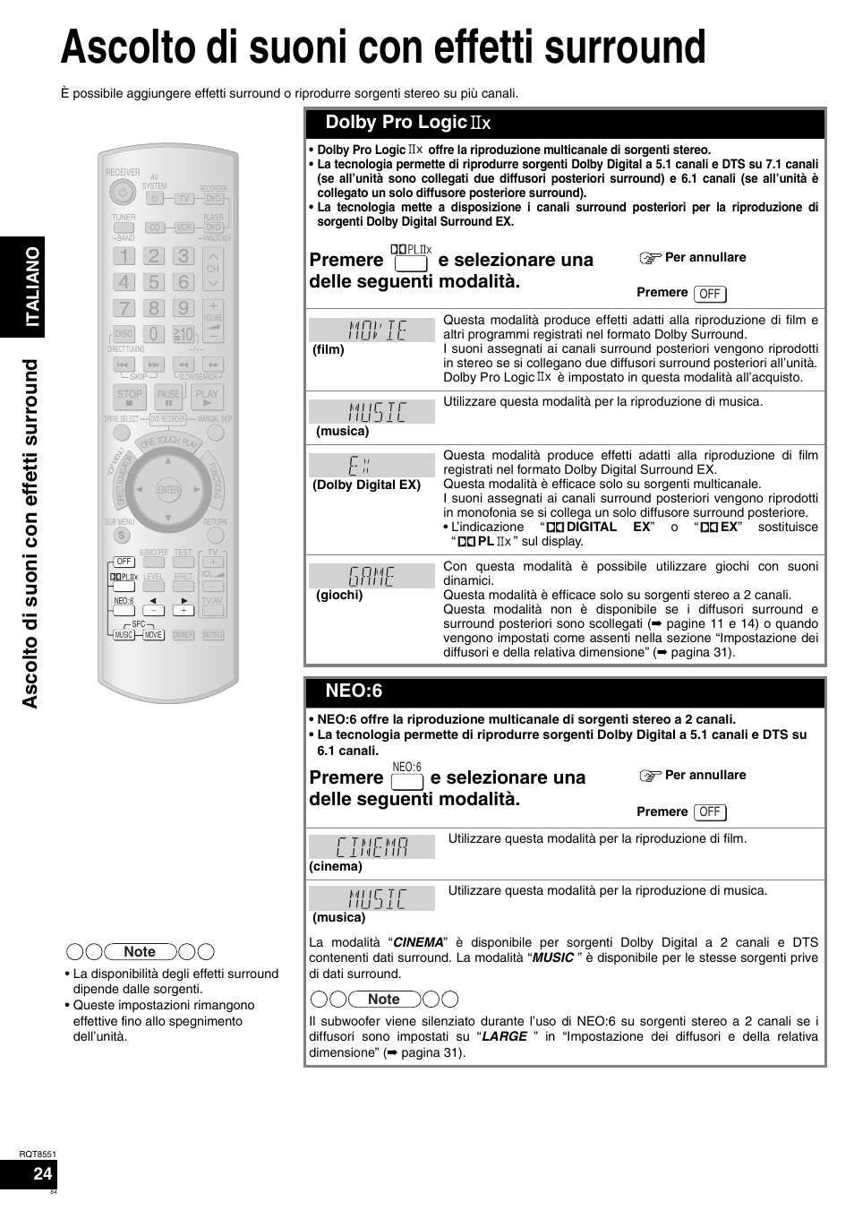 Ascolto di suoni con effetti surround, Ascolto di suon i con effe tti surr ound, Dolby pro logic | Premere e selezionare una delle seguenti modalità, Neo:6, Italiano | Panasonic SAXR57 User Manual | Page 64 / 120