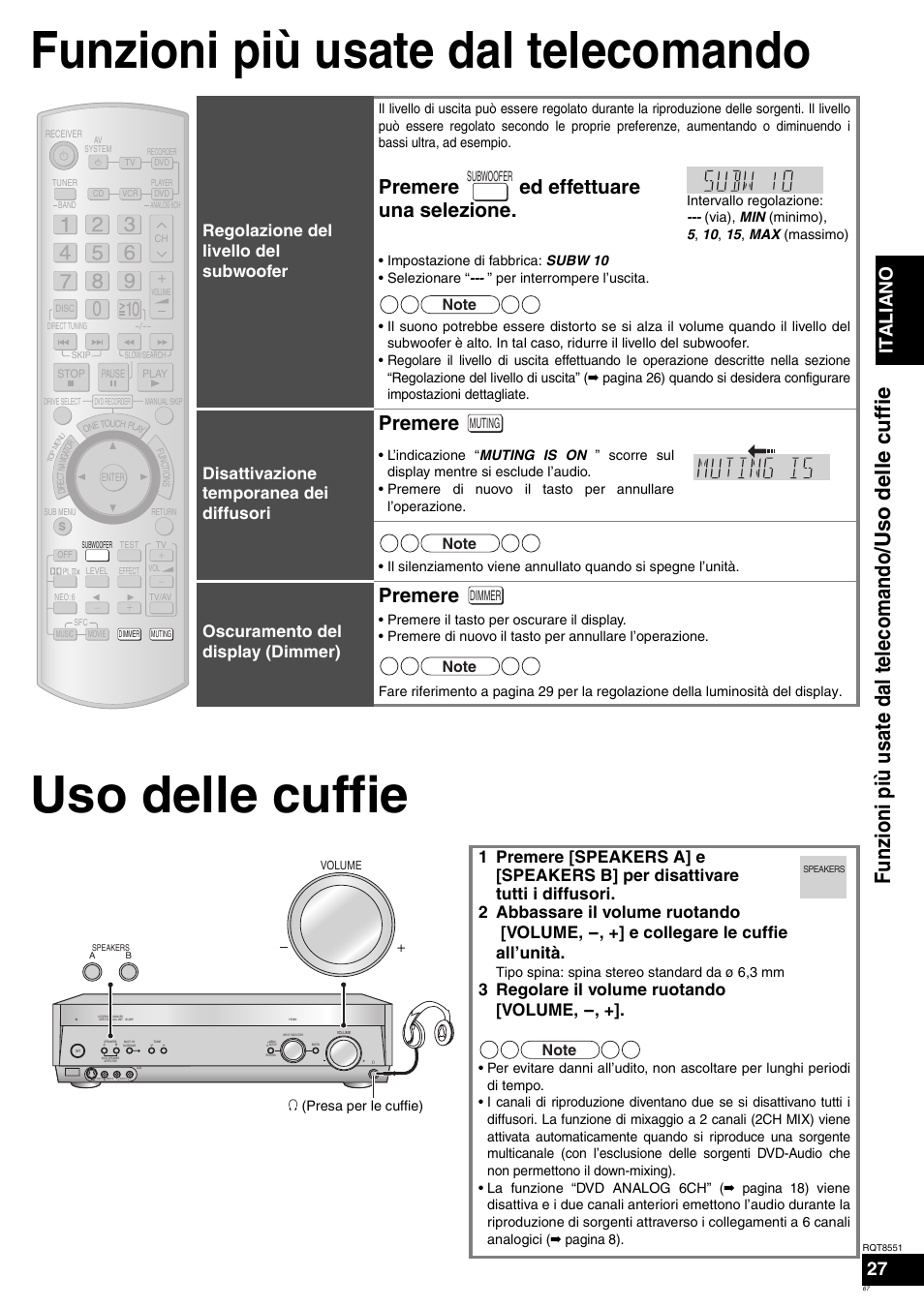 Premere ed effettuare una selezione, Premere, Italiano | Regolazione del livello del subwoofer, Disattivazione temporanea dei diffusori, Oscuramento del display (dimmer), 3 regolare il volume ruotando [volume | Panasonic SAXR57 User Manual | Page 67 / 120
