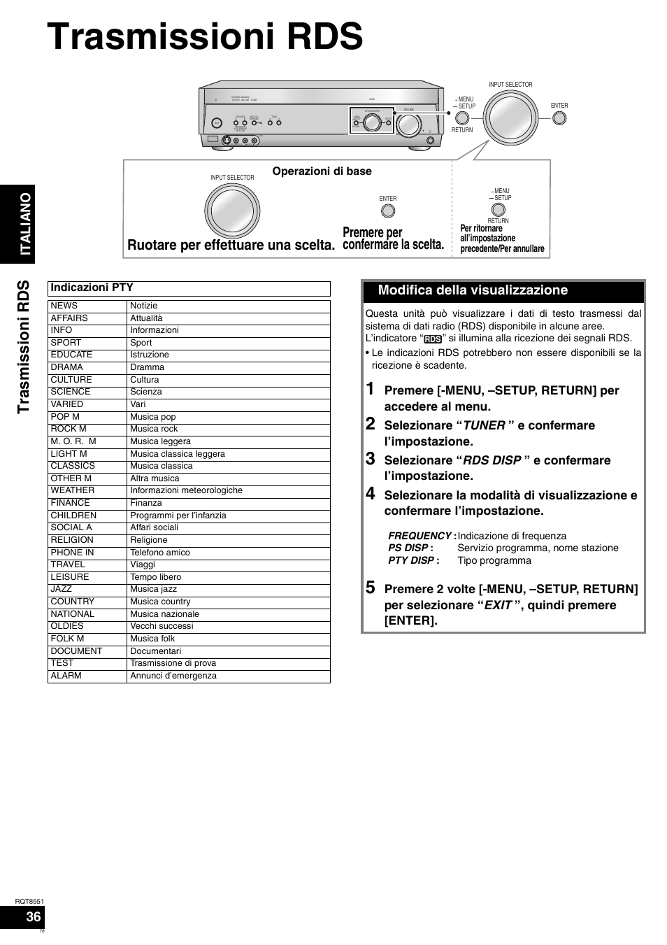 Trasmissioni rds, Tr asmi ssi on i rds, Italiano | Modifica della visualizzazione, Selezionare “ tuner ” e confermare l’impostazione | Panasonic SAXR57 User Manual | Page 76 / 120